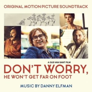 Don't Worry, He Won't Get Far On Foot (OST) - Danny Elfman