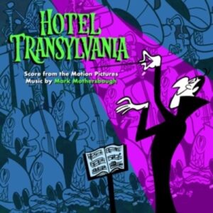 Hotel Transylvania 3 (OST) - Mark Mothersbaugh