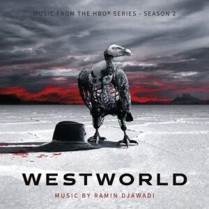 Westworld: Season 2 (OST) - Ramin Djawadi