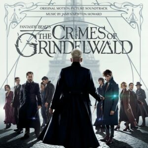 Fantastic Beasts: the Crimes of Grindelwald (OST) - James Newton Howard