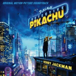 Pokemon Detective Pikachu (OST) - Henry Jackman