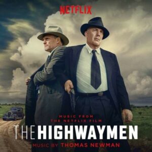 The Highwaymen (OST) - Thomas Newman