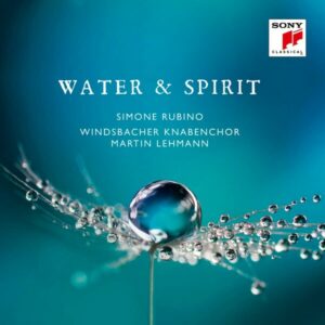 Water & Spirit - Windsbacher Knabenchor