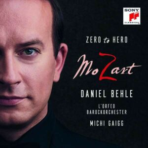 Mozart: Zero to Hero - Daniel Behle
