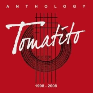 Tomatito (Anthology) - Tomatito