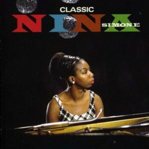 Classic: The Masters Collection - Nina Simone