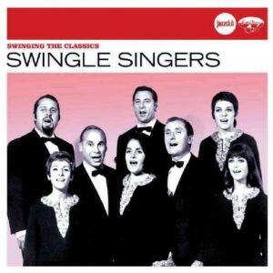 Swinging The Classics (Jazz Club) - Swingle Singers