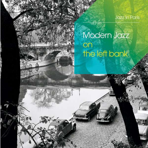 Modern Jazz On The Left Bank - Crolla