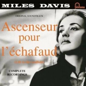 Ascenseur Pour L'Echafaud - Miles Davis