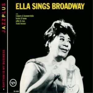 Sings Broadway (+ Rhythm Is My Business) - Fitzgerald