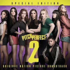 Pitch Perfect 2 (Special Edition) - Ost