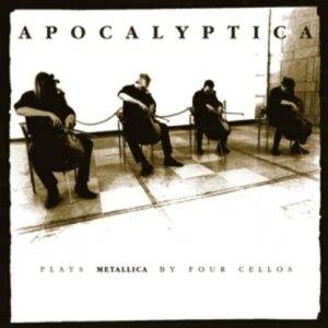 Plays Metallica By Four C - Apocalyptica
