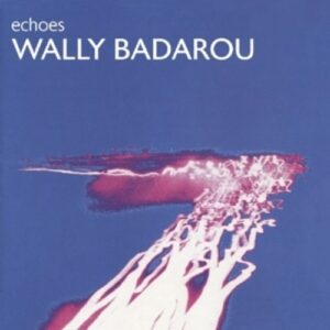 Echoes - Wally Badarou