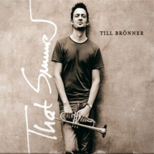 That Summer - Till Bronner