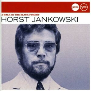 A Walk In The Black Forest (Jazz Club) - Jankowski