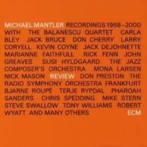 Review (1968-2000) - Mantler