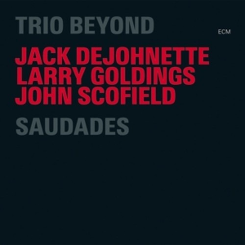 Saudades - Trio Beyond