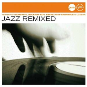 Jazz Remixed (Jazz Club) - Various Artists
