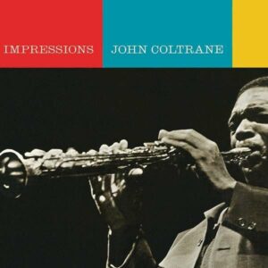 Impressions - Coltrane
