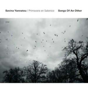 Songs Of An Other - Savina Yannatou