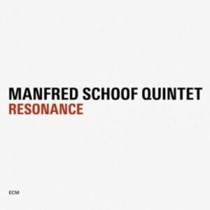 Resonance - Manfred Schoof Quintet