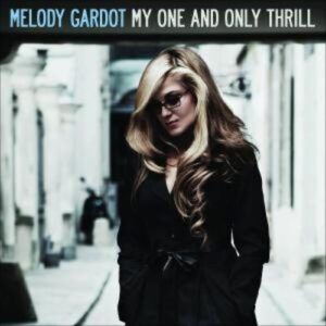 My One And Only Thrill - Gardot