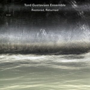 Restored,  Returned - Gustavsen