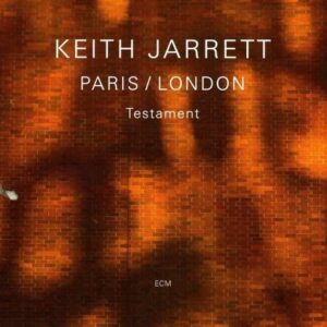 London-Paris / Testament - Keith Jarrett