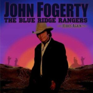 The Blue Ridge Rangers Rides Again - Fogerty