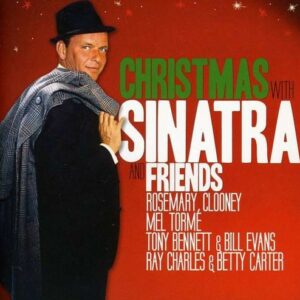 Christmas With Sinatra And Friends - Frank Sinatra