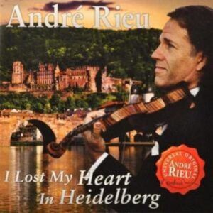I Lost My Heart In Heidelberg - Rieu