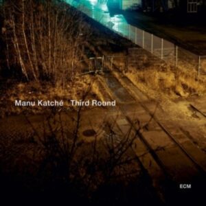 Third Round - Katche