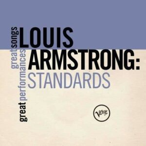 Standards - Louis Armstrong