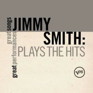 Plays The Hits - Jimmy Smith