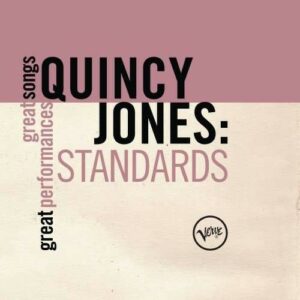 Standards - Quincy Jones