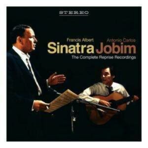 Sinatra / Jobim: The Complete Reprise Recordings - Frank Sinatra