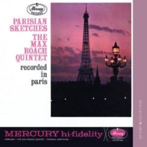 Parisian Sketches (Jazz In Paris) - Roach