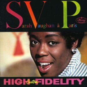 Sarah Vaughan A Paris (Jazz In Paris) - Vaughan