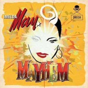 Mayhem - Imelda May