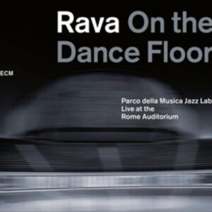 Rava - On The Dance Floor - Rava