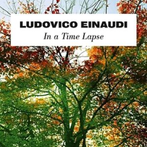 In A Time Lapse - Einaudi