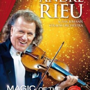 Magic Of The Musicals - Andre Rieu