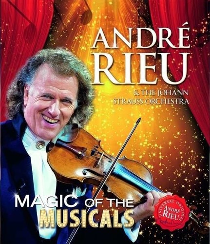 Magic Of The Musicals - Andre Rieu - La Boîte à Musique