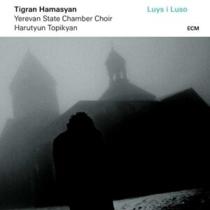 Luys I Luso - Tigran Hamasyan