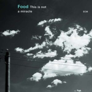This Is Not A Miracle - Food