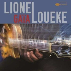 Gaia - Loueke
