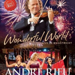 Wonderful World, Live In Maastricht - Andre Rieu