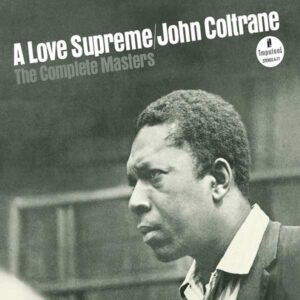 A Love Supreme: The Complete Studio - Coltrane