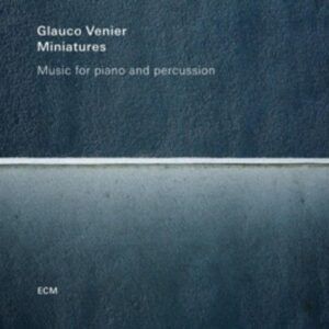 Miniatures - Glauco Venier