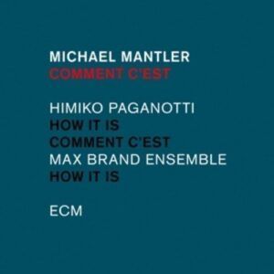 Comment C'Est - Michael Mantler
